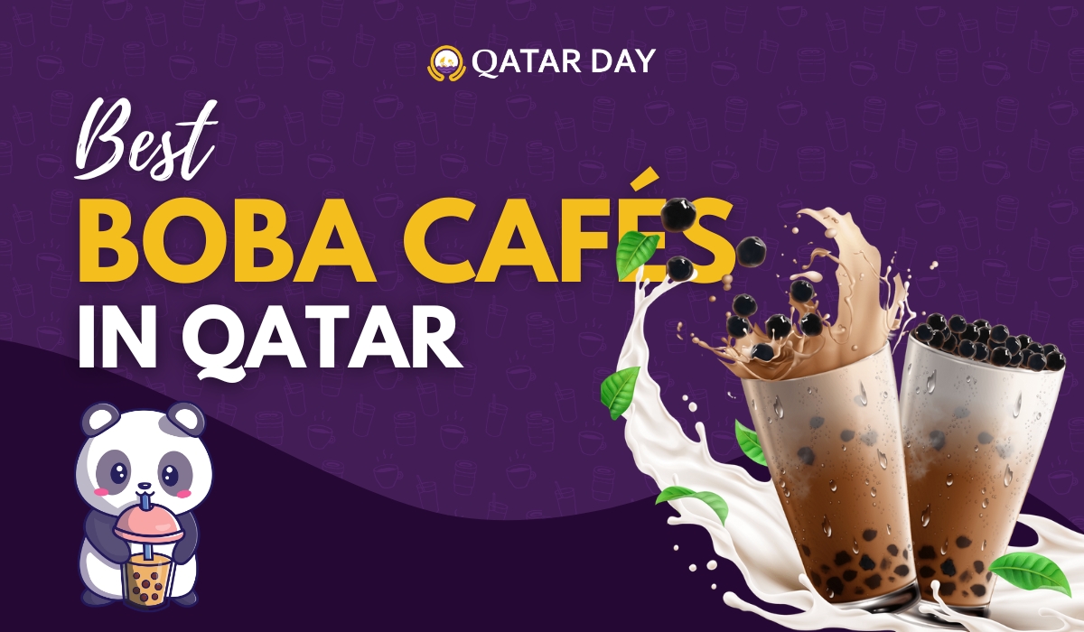 Best Boba Cafes in Qatar – A Must Try for Bubble Tea Lovers!